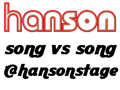Hanson Song vs Song